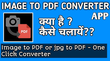 IMAGE TO PDF OR JPG TO PDF - ONE CLICK CONVERTER APP