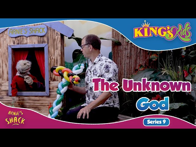 The Unknown God – The King’s Kids S09E03