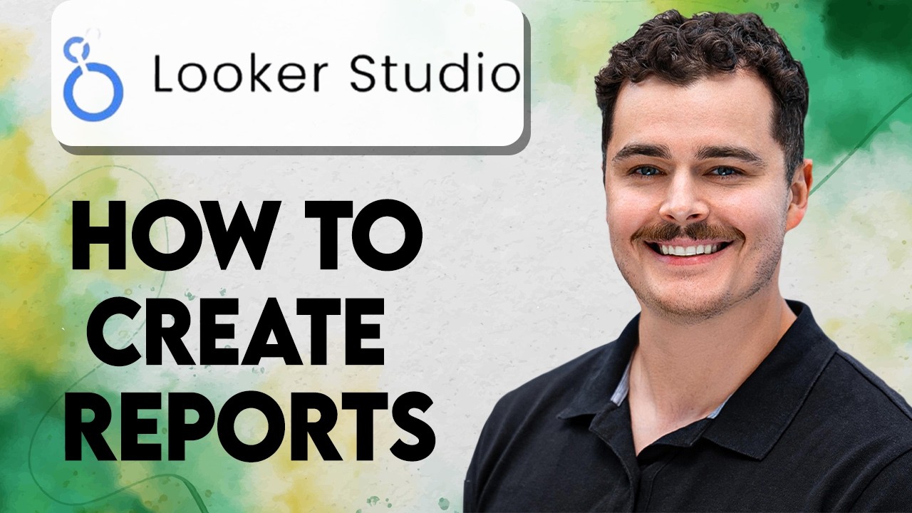 How To Create Looker Studio Reports In Looker [2026 Guide] - YouTube