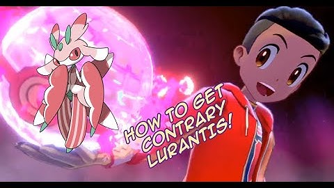 Where To Get Hidden Ability CONTRARY LURANTIS - Pokemon Sword and Shield