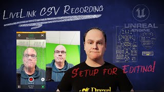 Setup LiveLink Face Recording Data, Video & Audio for Editing in Unreal Engine