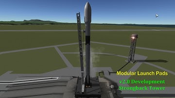 Modular Launch Pads v2 Dev Demo: Stronback Tower 2-Step Retract