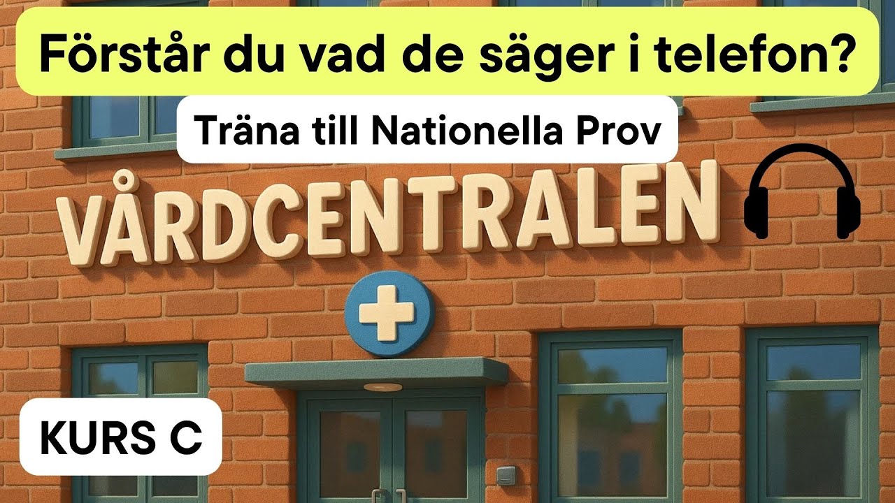 Träna hörförståelse 2 - Nationella Prov (SFI C)