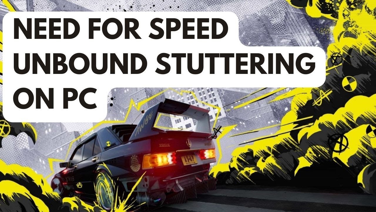 How to Fix Need for Speed Unbound Stuttering on PC - YouTube