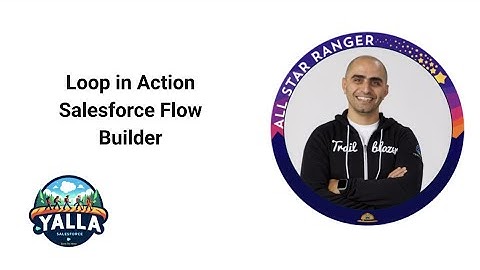 Loop in Action Salesforce Flow Builder (Hands-On)| Salesforce Administrator