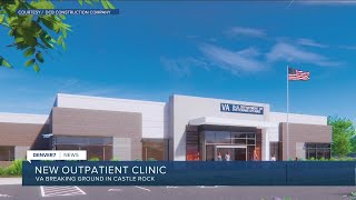 VA groundbreaking on new outpatient clinic in Castle Rock