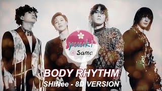 Download lagu 𝟴𝗗 𝗠𝗨𝗦𝗶𝗖 | SHINee (샤이니)  - BODY RHYTHM | 𝑈𝑠𝑒 ℎ𝑒𝑎𝑑𝑝ℎ𝑜𝑛𝑒𝑠🎧
