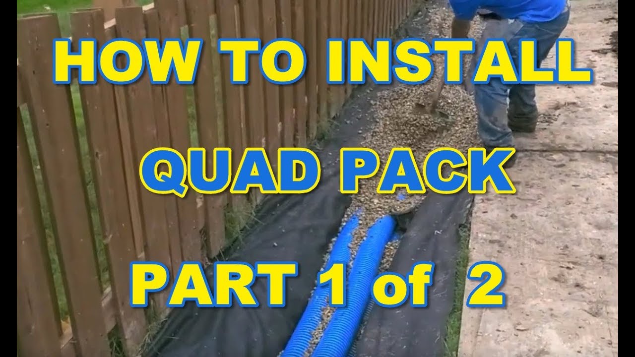 How to Install a Quad Pack French Drain Part 1 of 2 - YouTube