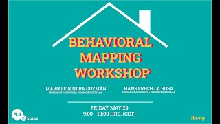 Behavioral mapping workshop