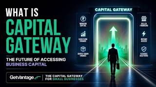 What is a Capital Gateway (And Why Every Business Should Know)