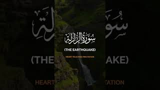 Surah Al Zalzalah (The Earthquake) #shorts ❤😭