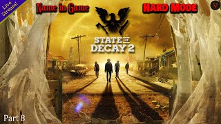 Plaguing Them Hearts, with Great Justice! - Name in Game Series- State of Decay 2 Live @VilkataG