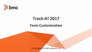 Track-It! 2019 - Form customization