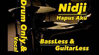 Download Lagu Drum Only Track Nidji Hapus Aku ll BassLess Backing Track II GuitarLess MP3