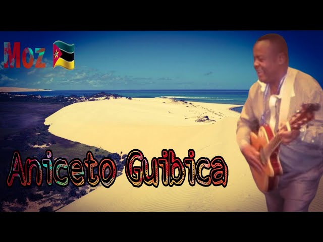 Aniceto Guibica (Velha Guardá)Marrabenta Moz 🇲🇿 class=