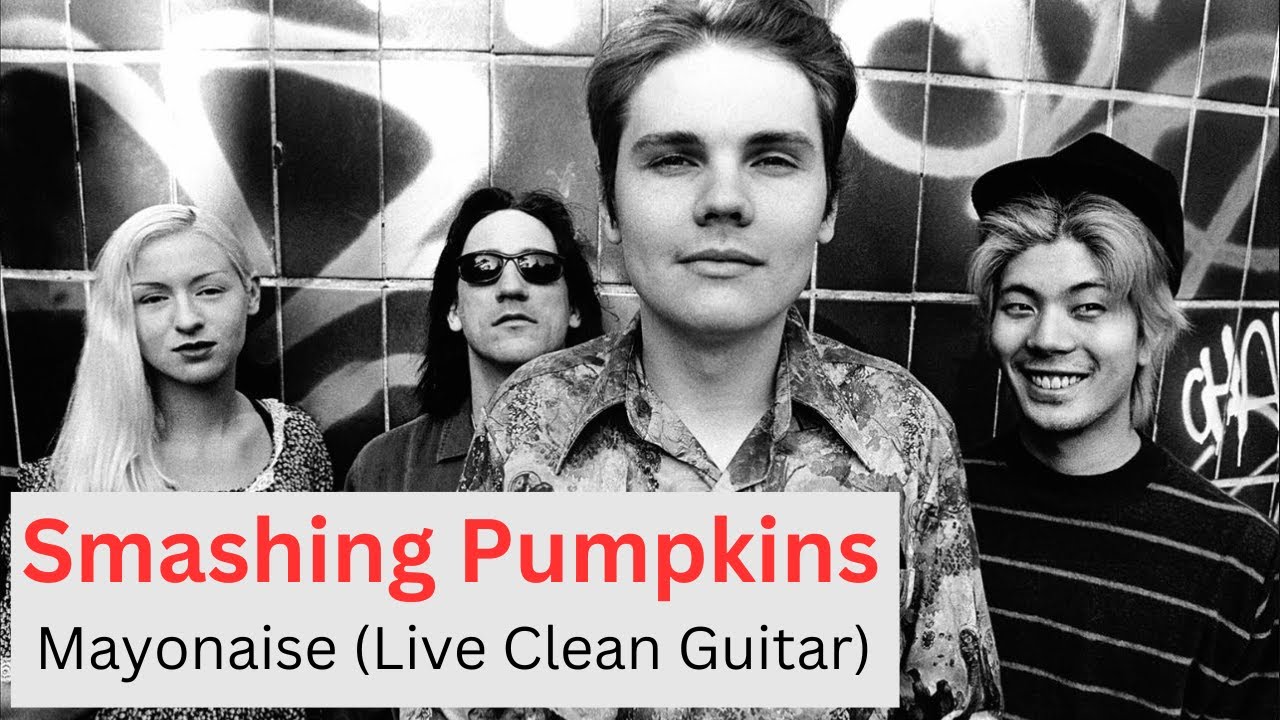 Smashing Pumpkins Mayonaise (Live Clean Guitar Version) YouTube