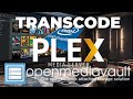 Accélération Matérielle Plex : Boostez les Performances de Votre NAS DIY !