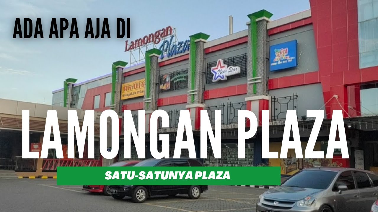 Lamongan Plaza dimasa Pandemi 2021 YouTube