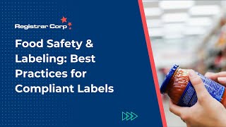 Food Safety & Labeling: Best Practices for Compliant Labels