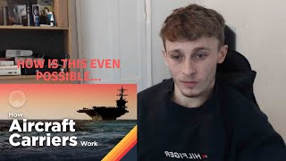 British Guy Reacting to How Aircraft Carriers Work: Cities at Sea