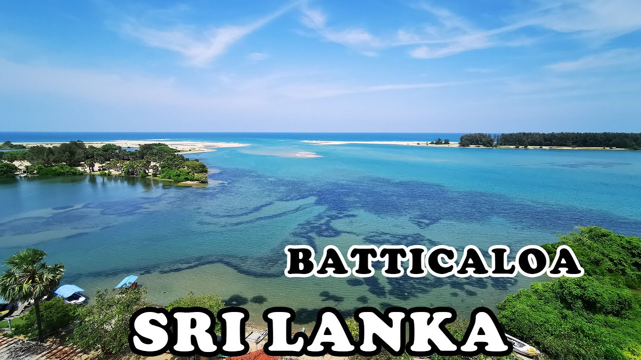 SRI LANKA Batticaloa YouTube