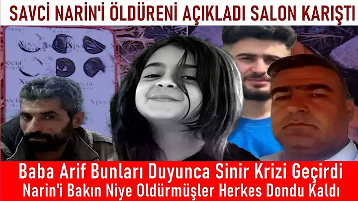 Narin'i Öldüreni Savcı Açıkladı Baba Fenalaştı Gördüğü Şey İse..