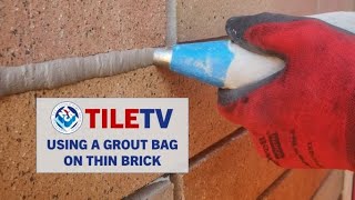 TileTVS3 22 23 Using a Grout Bag on Thin Brick