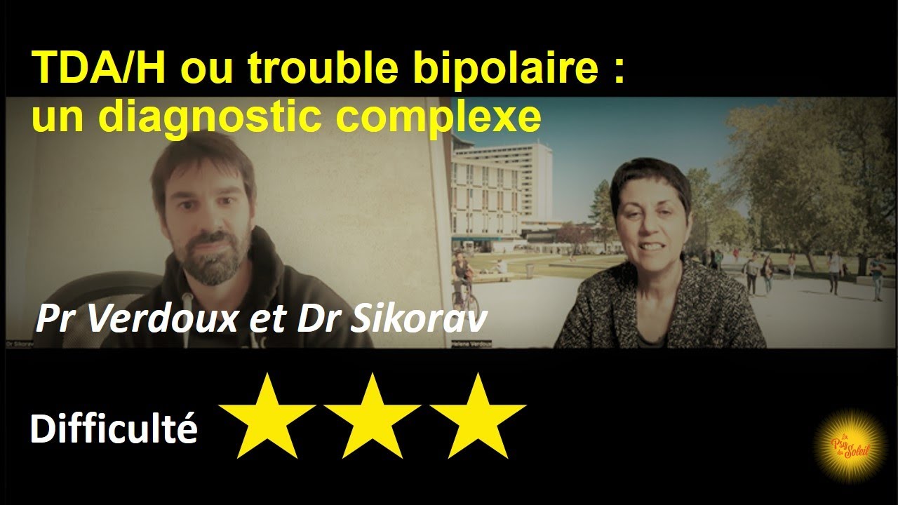 TDAH et/ou trouble bipolaire : un diagnostic complexe