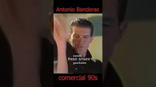 Comercial Antonio Banderas 90s