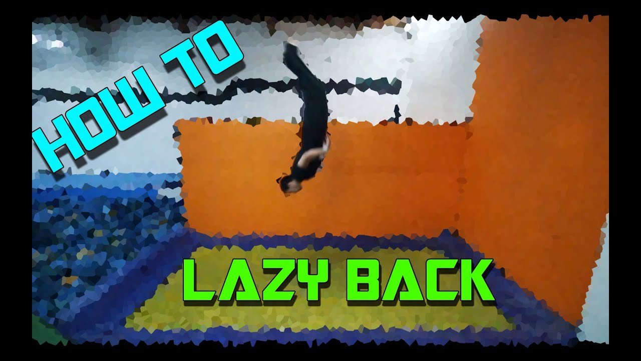 Trampoline Tutorials How to Lazy Back (3/4 backflip) YouTube