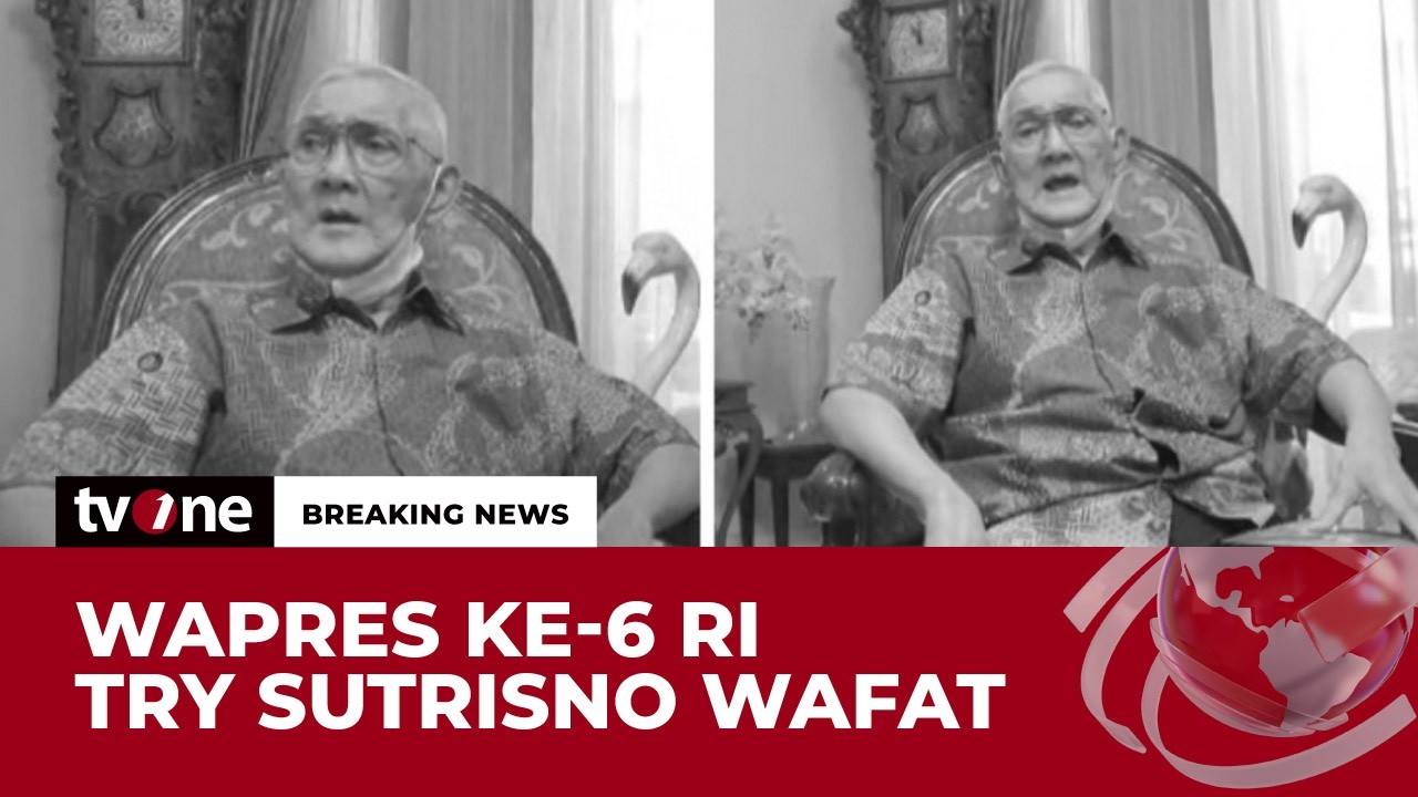 [BREAKING NEWS] Wapres Ke-6 Try Sutrisno Meninggal Dunia | tvOne