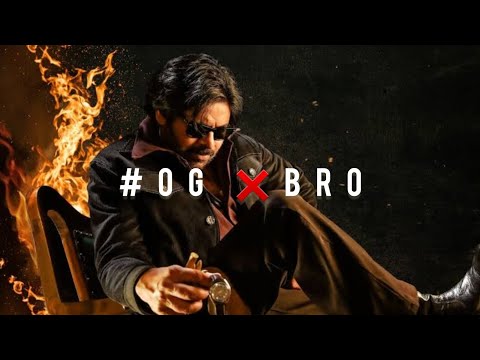 OG ❌️ Bro Remix # Pawankalyan #sujeeth #thaman #dvventertainment