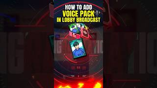 How To Add Voice Pack In Lobby Broadcast #pubgmobile #pubg #bgmi