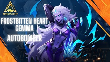 Torchlight Infinite: Autobomber Gemma Build