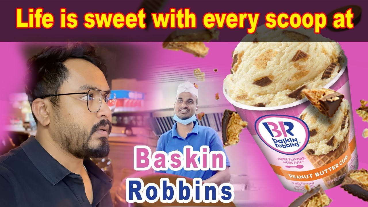 Baskin Robbins in Saudi Arabia ll First impressions🍦