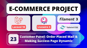 23 - E-Commerce Project with Laravel 10, Livewire 3, Filament 3 & Tailwind CSS