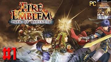Fire Emblem Path of Radiance Part 1 LIVE PC 1080p FACECAM