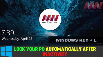 How to Lock Your PC Automatically After Inactivity on Windows 10