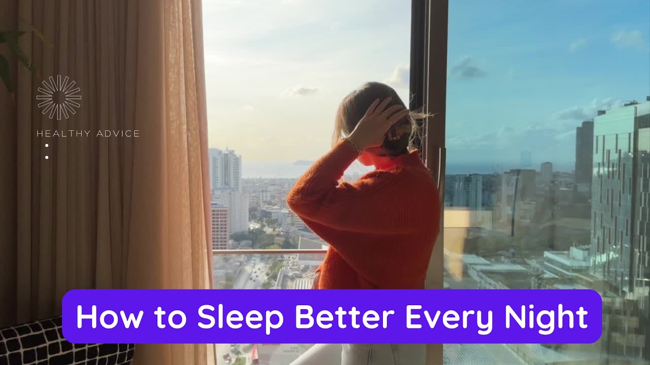 How to Sleep Better Every Night #healthyadvice #bettersleep #healthtips ...