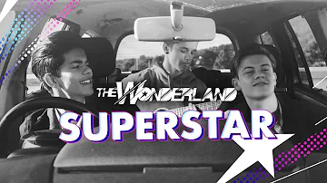 The Wonderland | Superstar (Jamelia Cover) | Official Music Video