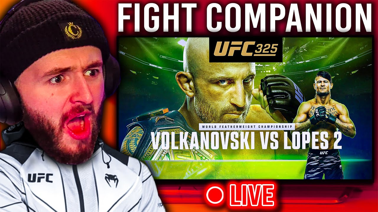LIVE Reaction to UFC 325: VOLKANOVSKI vs LOPES 2! | 🔴 LIVE Fight Companion