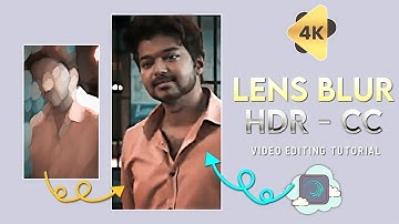 4K Lens Blur + HDR CC Effect Video Editing Tutorial 🔥 Alight Motion