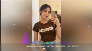 YANGER MENGHITUNG BINTANG DBL PRO 2023