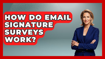 How Do Email Signature Surveys Work? - TheEmailToolbox.com