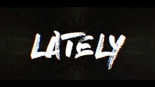 Download Lagu MATI - Lately (Official Lyric Video) MP3
