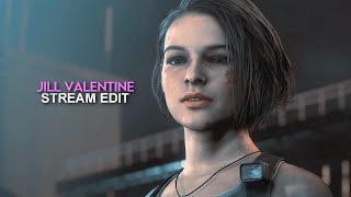 Jill Valentine [Stream edit]  [RUS]