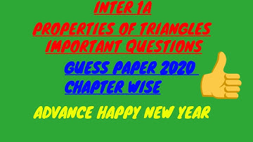 Inter 1A  || Properties of triangles || important questions  guess paper 2020 || 7 marks .