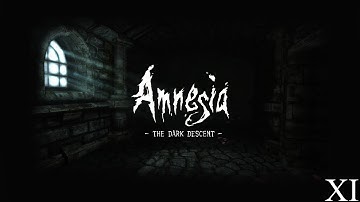 WOW DANIEL... | Amnesia: The Dark Descent - Part 11
