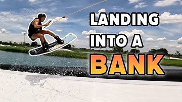 HOW TO - Land into a BANK / Wall - Cable Wakeboarding TUTORIAL