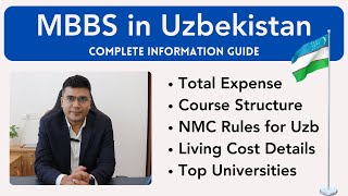 MBBS in Uzbekistan 2024 Complete Guide | Total expense, Top universities, NMC Rules | MBBSDirect